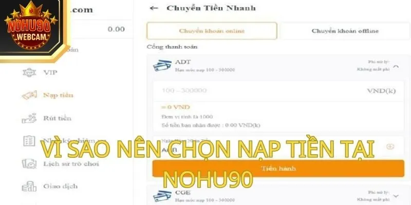 Nạp tiền Nohu90 đơn giản, an toàn với 4 phương thức phổ biến 1 Nạp tiền Nohu90 đơn giản, an toàn với 4 phương thức phổ biến