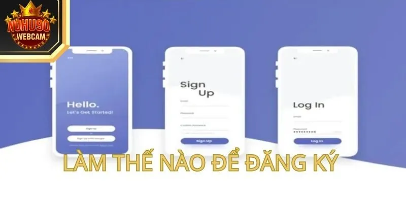 Câu Hỏi Thường Gặp Nohu90 – Giải Đáp Thắc Mắc Từ A - Z 2 Làm thế nào để đăng ký tài khoản tại thương hiệu Nohu90?
