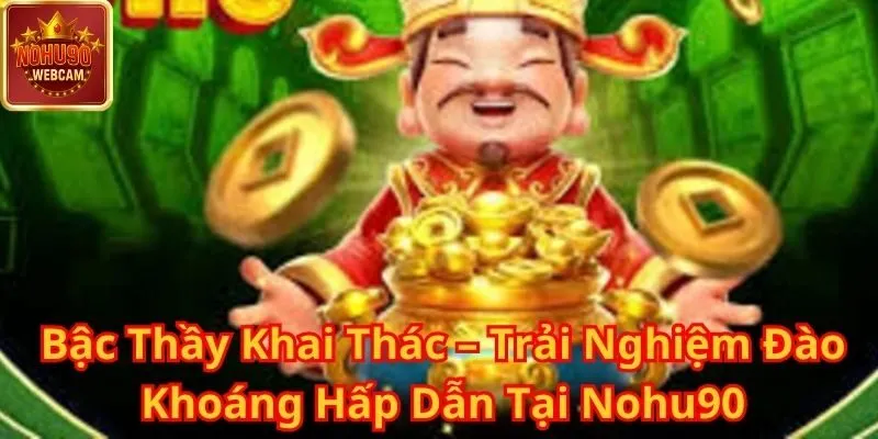 Bậc Thầy Khai Thác